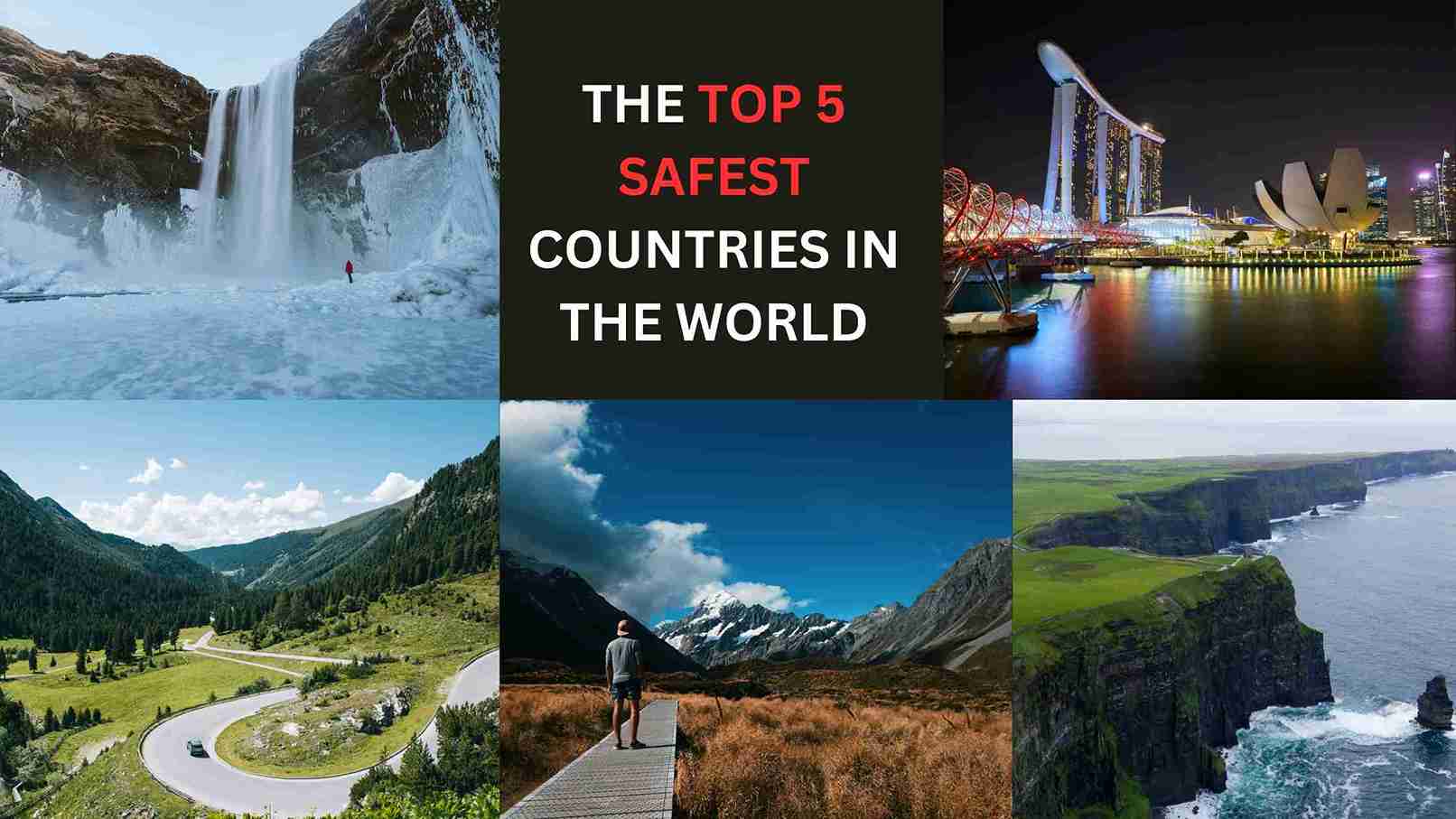 safest countries in the world